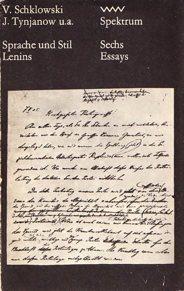 Sprache und Stil Lenins. Sechs Essays. Spektrum Bd. 19