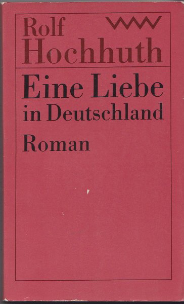 Eine Liebe in Deutschland. Roman