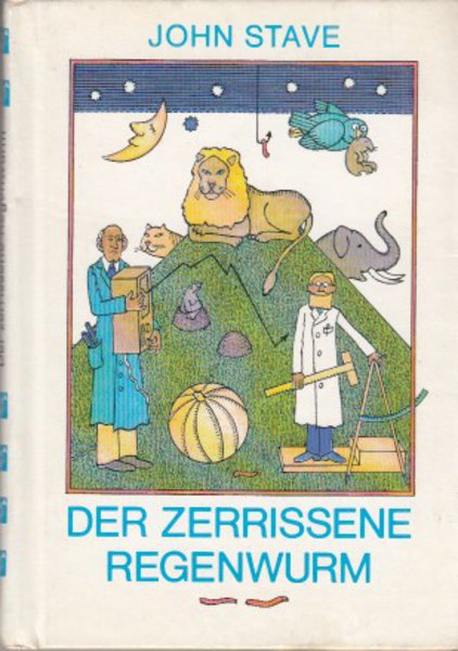 Der zerrissene Regenwurm. Illustr. v. Rudolf Peschel. Trompeterbücher Bd. 153