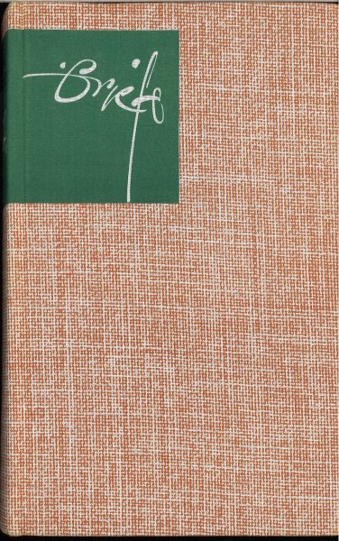 Gesammelte Werke in Einzelbänden: Briefe 1879-1904. (Bibliotheksexemplar)