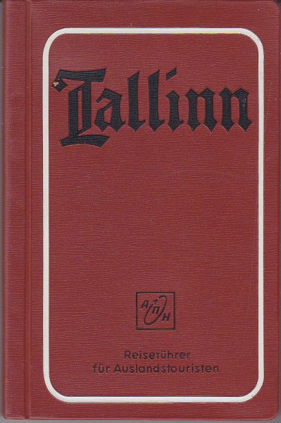 Tallinn. Reiseführer für Auslandstouristen (Sowjetunion)