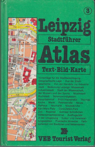 Tourist Stadtführer-Atlas Band 3. Leipzig
