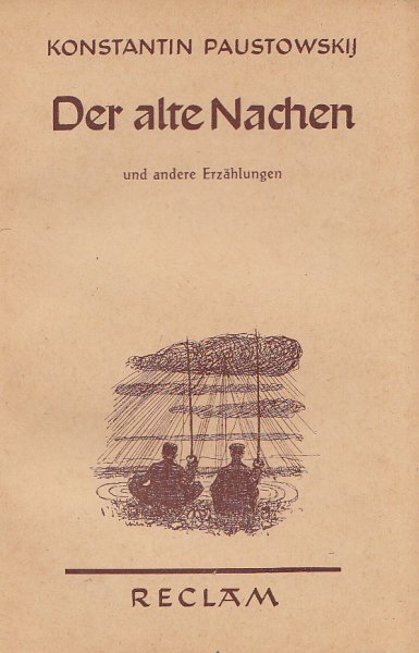Der alte Nachen und andere Erzählungen. Reclam Bd. 7684