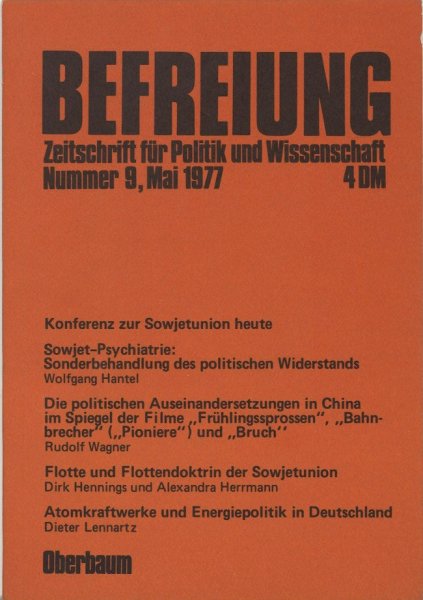 Befreiung. Zeitschrift für Politik und Wissenschaft Nr. 9. Mai 1977. Konferenz zur Sowjetunion heute.