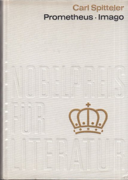 Prometheus der Dulder und Imago. Sammlung Nobelpreis für Literatur 1919 Schweiz Nr. 19