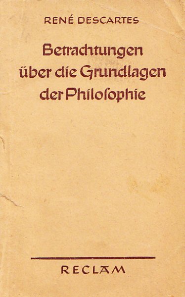 Betrachtungen über die Grundlagen der Philosophie. Reclam Universal-Bibliothek Nr. 2887