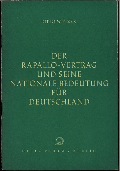 Der Rapallo-Vertrag und seine nationale Bedeutung für Deutschland