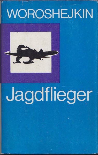 Jagdflieger. Band 1 . Memoiren-Reihe