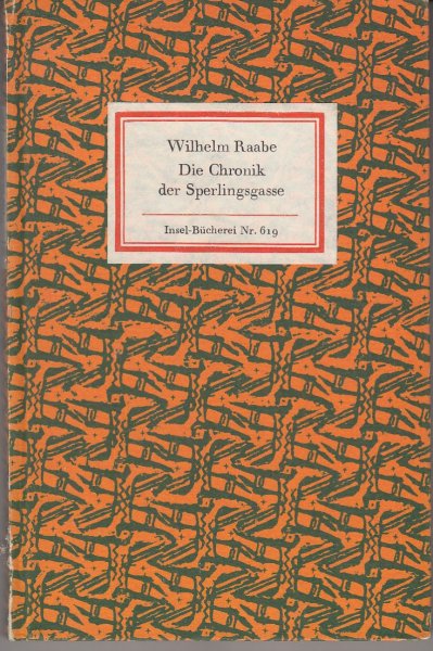 Die Chronik der Sperlingsgasse. Insel-Bücherei Nr. 619