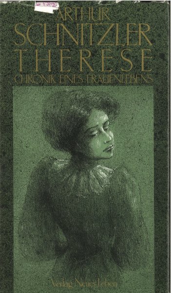 Therese. Chronik eines Frauenlebens (Illustr. Christa Unzner-Fischer)