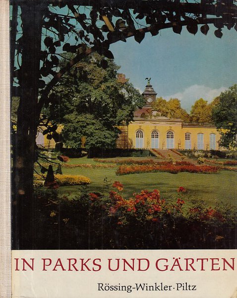 In Parks und Gärten (Bild-Text-Band)