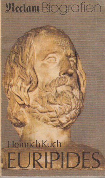 Euripides. Reclam Biographien Bd.1067