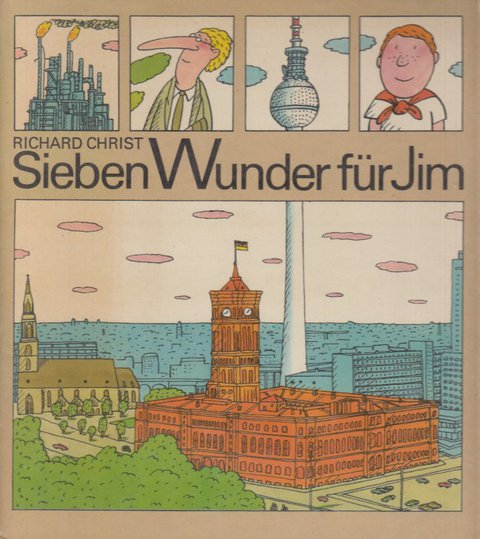 Sieben Wunder für Jim (Illustr. v. Manfred Bofinger) Kinderbuch. Bibliotheksexemplar