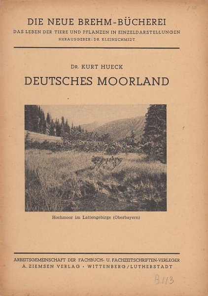 Deutsches Moorland. Die neue Brehm-Bücherei