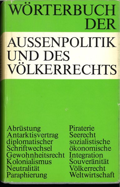 Wörterbuch der Aussenpolitik und des Völkerrechts