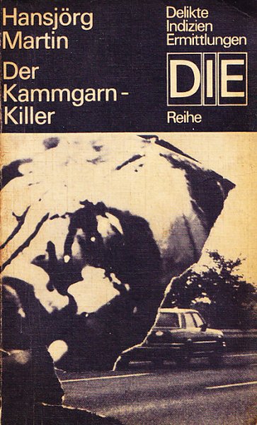 Der Kammgarn-Killer. Kriminalroman. DIE-Reihe