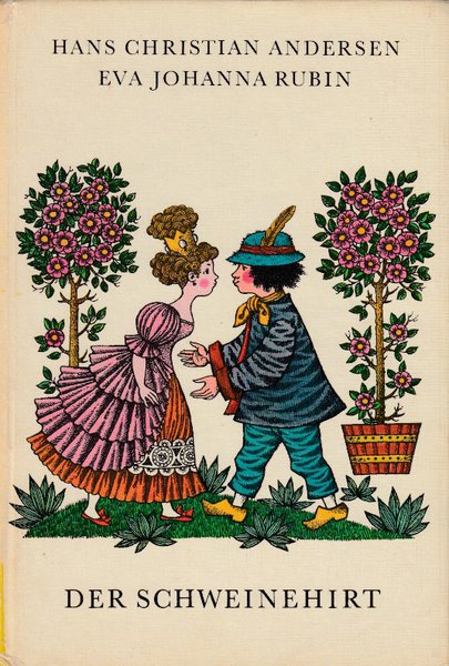 Der Schweinehirt. Märchen (Illustr. von Eva Johanna Rubin) Kinderbuch Bibliotheksexemplar