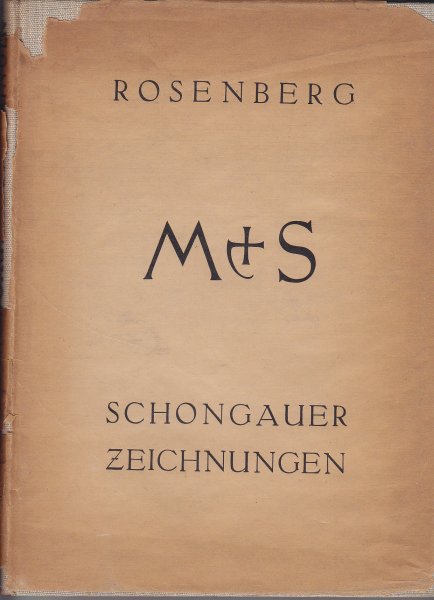 Martin Schongauer. Handzeichnungen. (mit 50 Bildtafeln; Text in Frakturschrift)