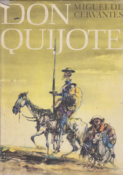 Don Quijote. Die denkwürdigen Abenteuer des tapferen Ritters von der traurigen Gestalt. (Illustr. Gerhard Gossmann)