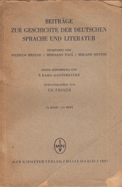 Beiträge zur Geschichte der deutschen Sprache und Literatur. 73. Band 1./2. Heft (Hrsg. Th. Frings) sehr vergilbt