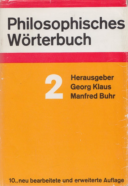 Philosophisches Wörterbuch Bd. 2 (10. neu bearbeitete und erweiterte Auflage)