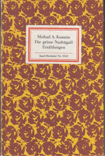 Die grüne Nachtigall. Erzählungen. Insel-Bücherei Nr. 1049