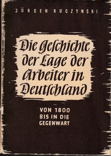 Die Geschichte der Lage der Arbeiter in Deutschland von 1800 bis in die Gegenwart. Band II 1933 bis 1946