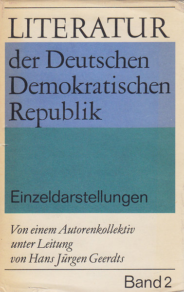Literatur der DDR. Einzeldarstellungen. Band 2