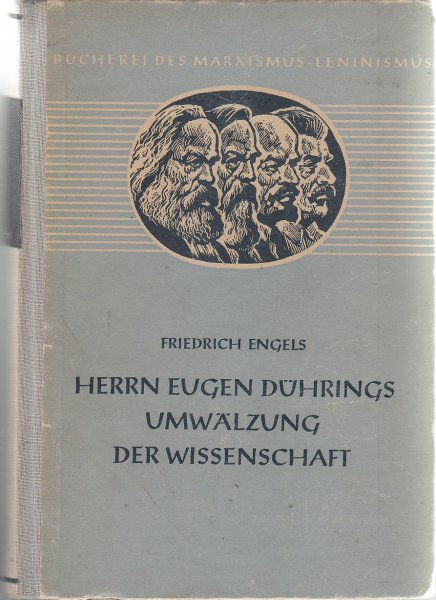 Herrn Eugen Dührings Umwälzung der Wissenschaft. Bücherei des M.-L. Band 3. (grau)