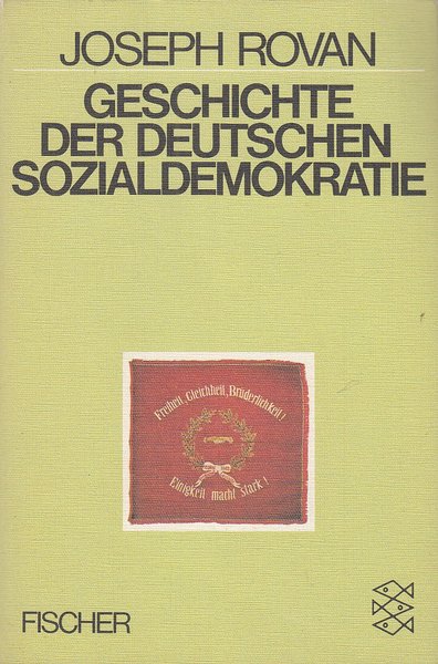 Geschichte der deutschen Sozialdemokratie. Fischer TB 3433