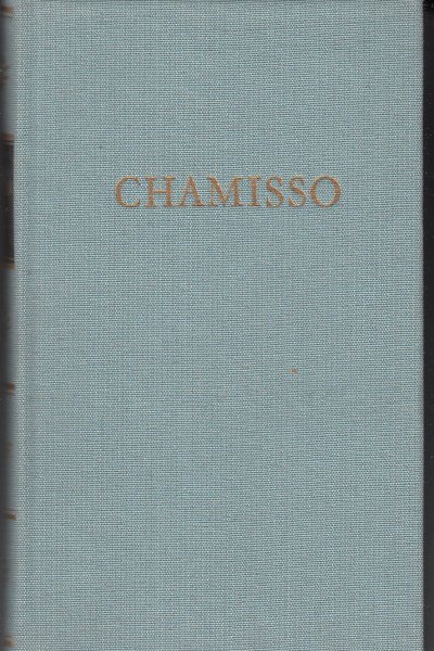 Chamissos Werke. In einem Band. Bibliothek Deutscher Klassiker (BDK)