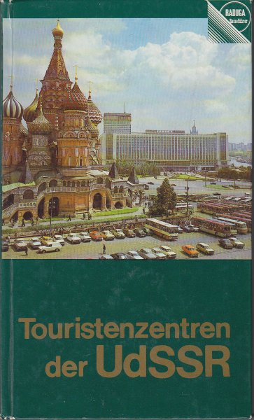 Touristenzentren der UdSSR. Reiseführer