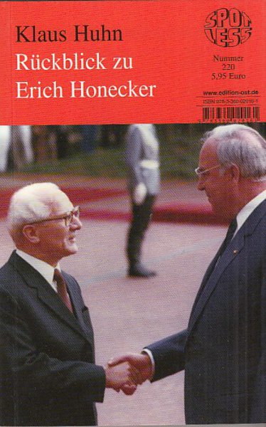 Rückblick zu Erich Honecker. Spotless-Buch Nr. 220