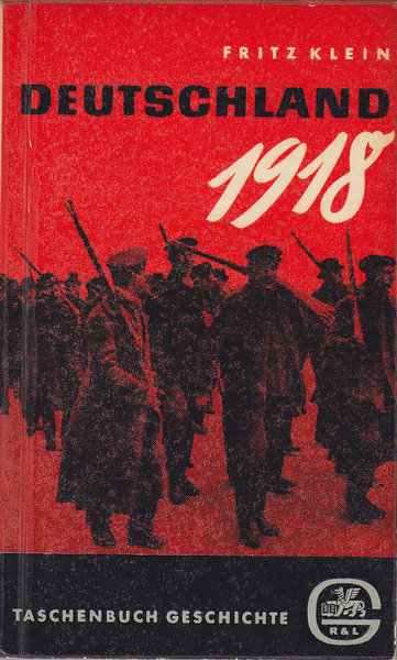 Deutschland 1918. Taschenbuch Geschichte