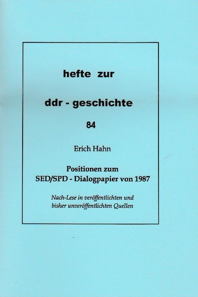Heft 084: Positionen zum SED/SPD-Dialogpapier von 1987