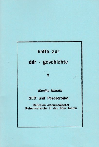 Heft 009: SED und Perestroika