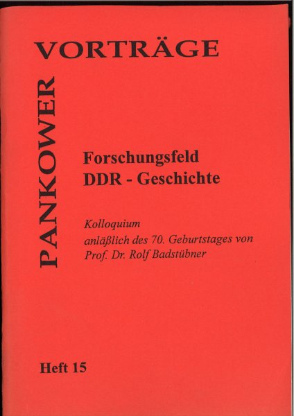 Heft 015: Forschungsfeld DDR-Geschichte