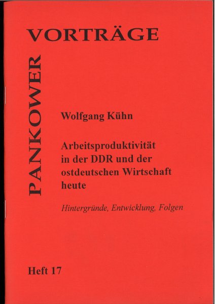 Heft 017: Arbeitsproduktivität in der DDR und der ostdeutschen Wirtschaft heute