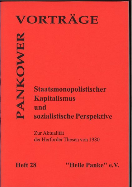 Heft 028: Staatsmonopolistischer Kapitalismus und sozialistische Perspektive