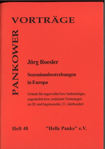 Heft 048: Sezessionsbestrebungen im Europa des 20. Jahrhunderts