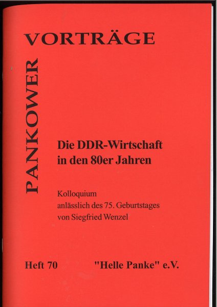 Heft 070: Die DDR-Wirtschaft in den 80er Jahren