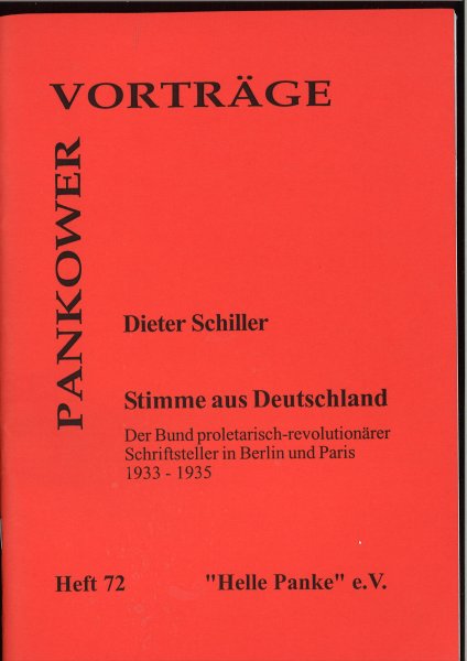 Heft 072: Stimme aus Deutschland. Der Bund proletarisch-revolutionärer Schriftsteller in Berlin und Paris 1933 – 1935