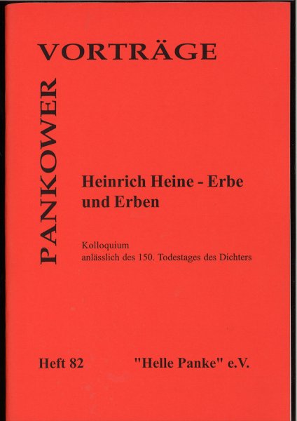 Heft 082: Heinrich Heine - Erbe und Erben