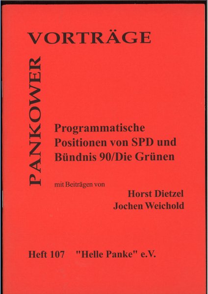 Heft 107: Programmatische Positionen von SPD und Bündnis 90/Die Grünen