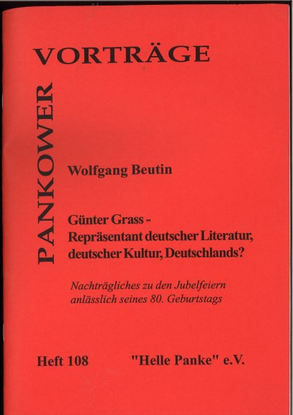 Heft 108: Günter Grass – Repräsentant deutscher Literatur, deutscher Kultur, Deutschlands?