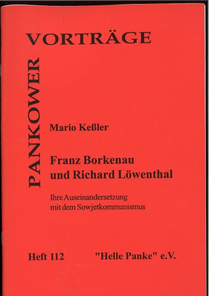 Heft 112: Franz Borkenau und Richard Löwenthal.