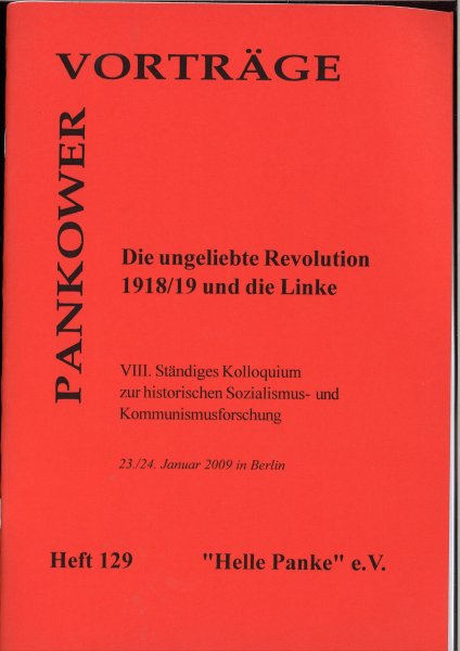 Heft 129: Die ungeliebte Revolution 1918/19 und die Linke