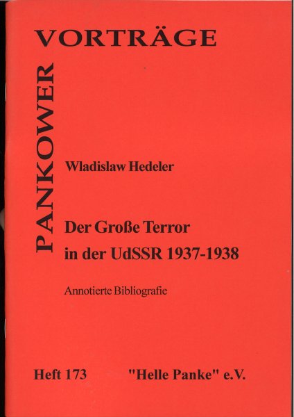 Heft 173: Der Große Terror in der UdSSR 1937-1938