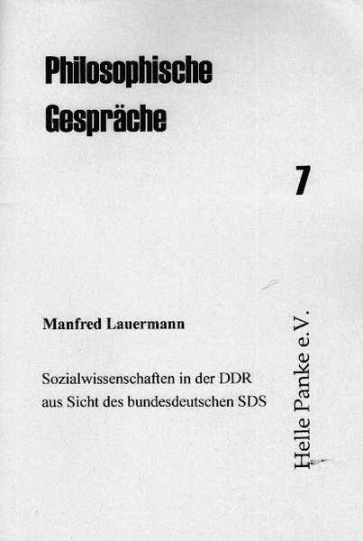 Heft 07: Die Sozialwissenschaften der DDR aus der Sicht des bundesdeutschen SDS