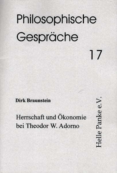 Heft 17: Herrschaft und Ökonomie bei Theodor W. Adorno